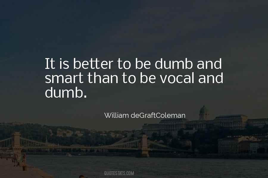 William DeGraftColeman Quotes #1838241 William DeGraftColeman Quotes #1838241