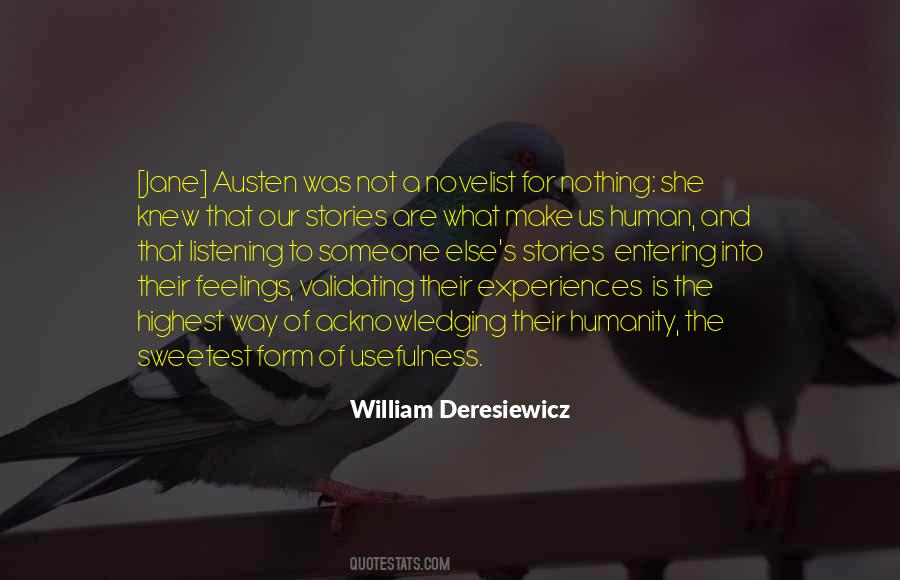 William Deresiewicz Quotes #1026572