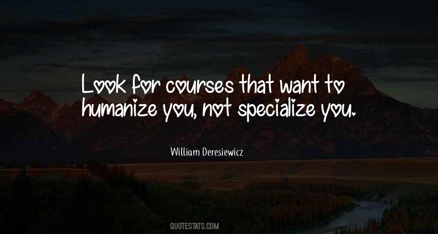 William Deresiewicz Quotes #121237