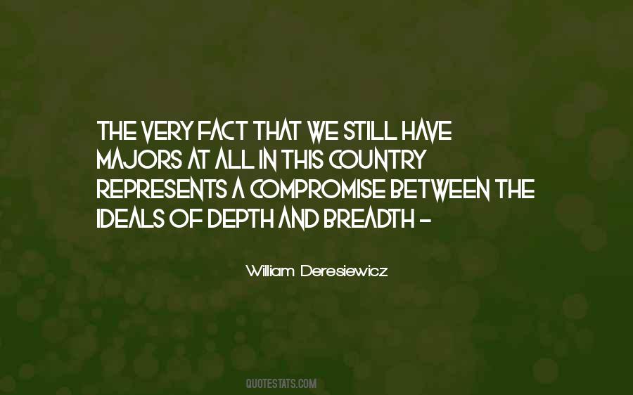 William Deresiewicz Quotes #1397837