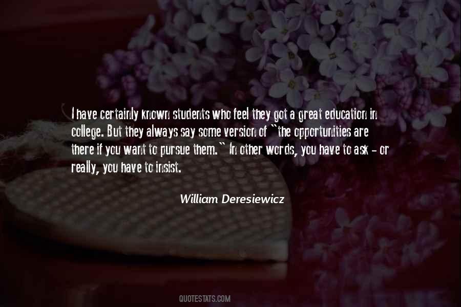 William Deresiewicz Quotes #1551185