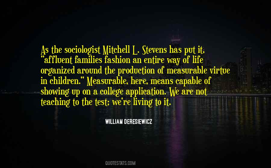 William Deresiewicz Quotes #40736
