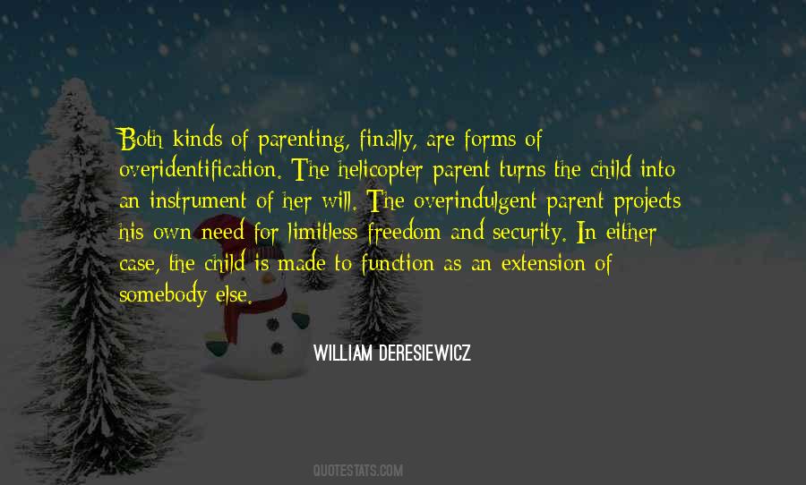 William Deresiewicz Quotes #426720