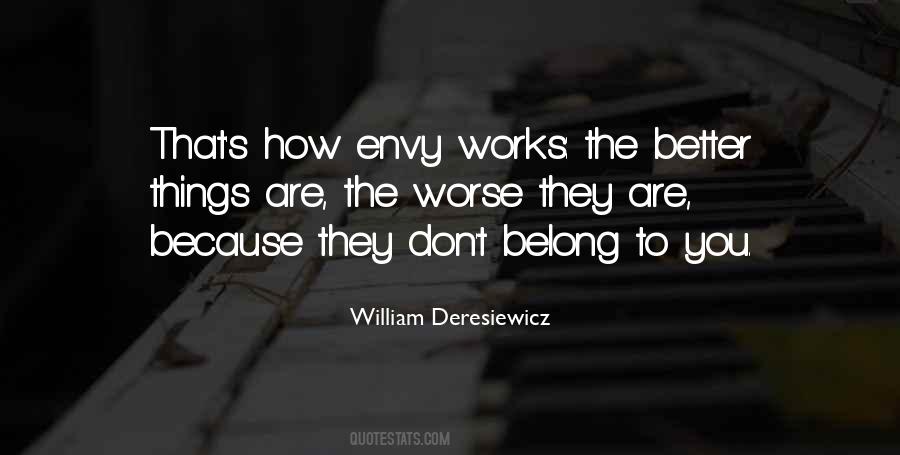 William Deresiewicz Quotes #61671