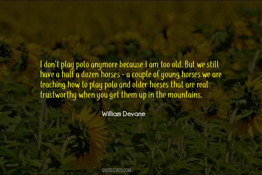 William Devane Quotes #214851
