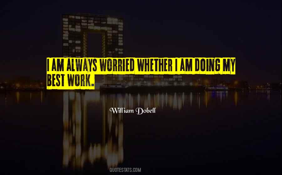 William Dobell Quotes #387679