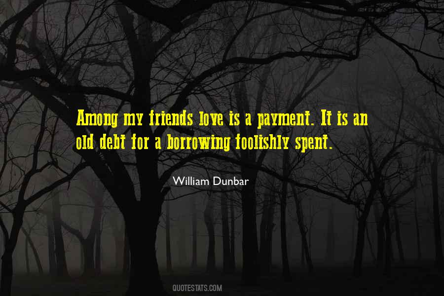 William Dunbar Quotes #172933