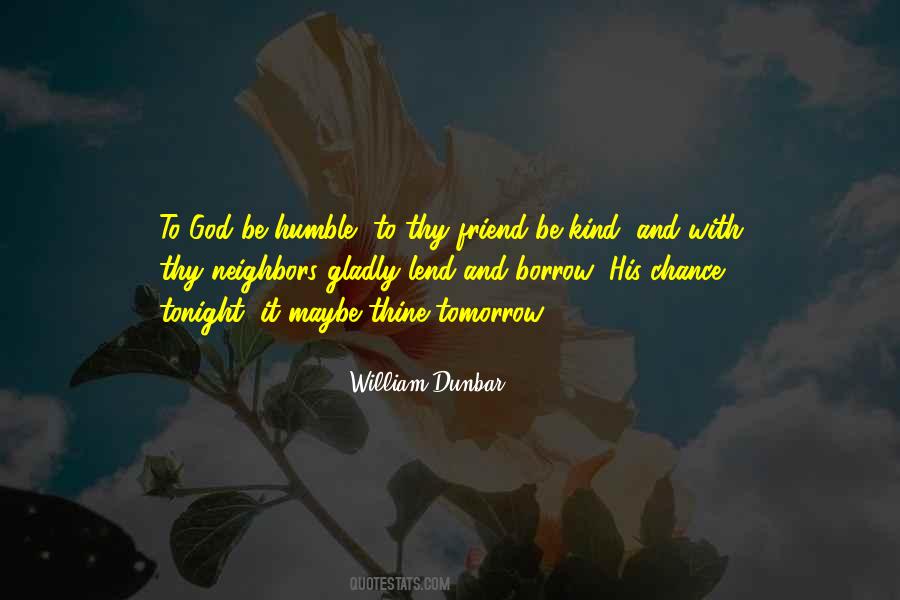 William Dunbar Quotes #978215