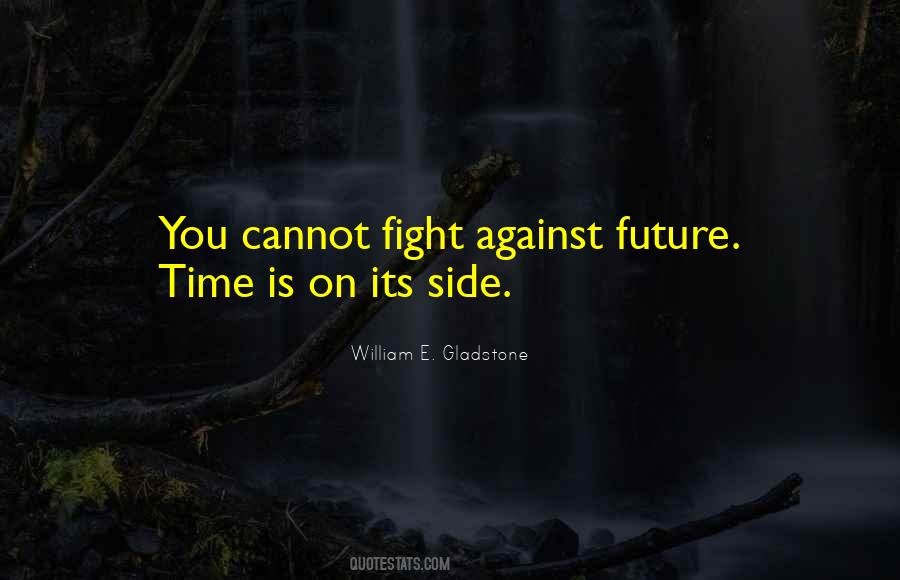 William E. Gladstone Quotes #843758