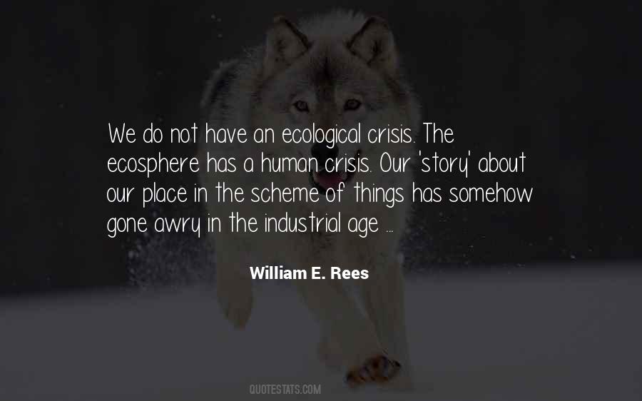 William E. Rees Quotes #190259