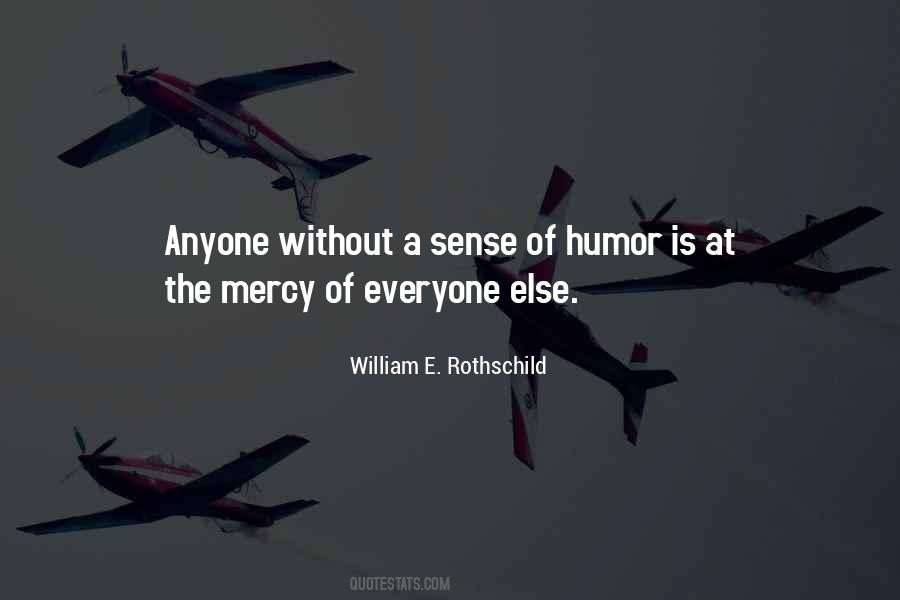 William E. Rothschild Quotes #27104 William E. Rothschild Quotes #27104