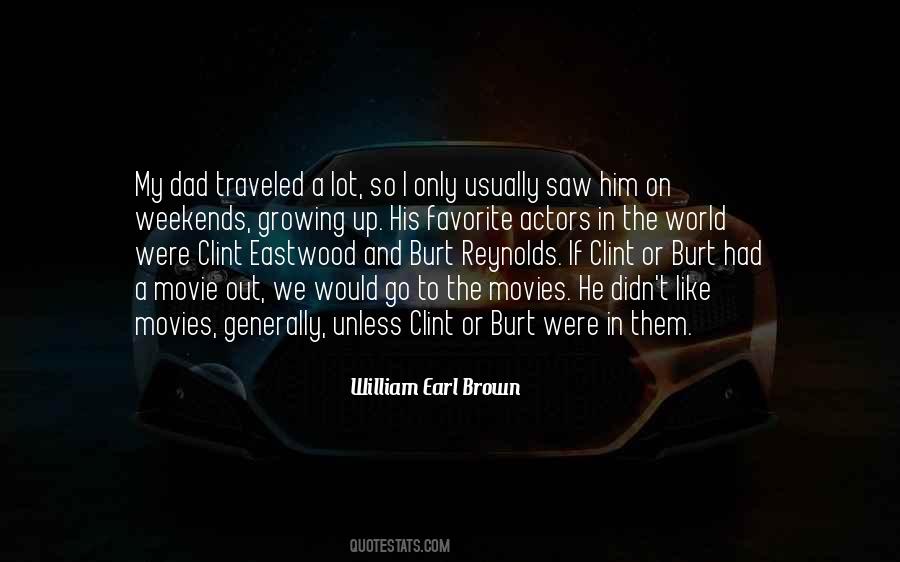 William Earl Brown Quotes #1761616