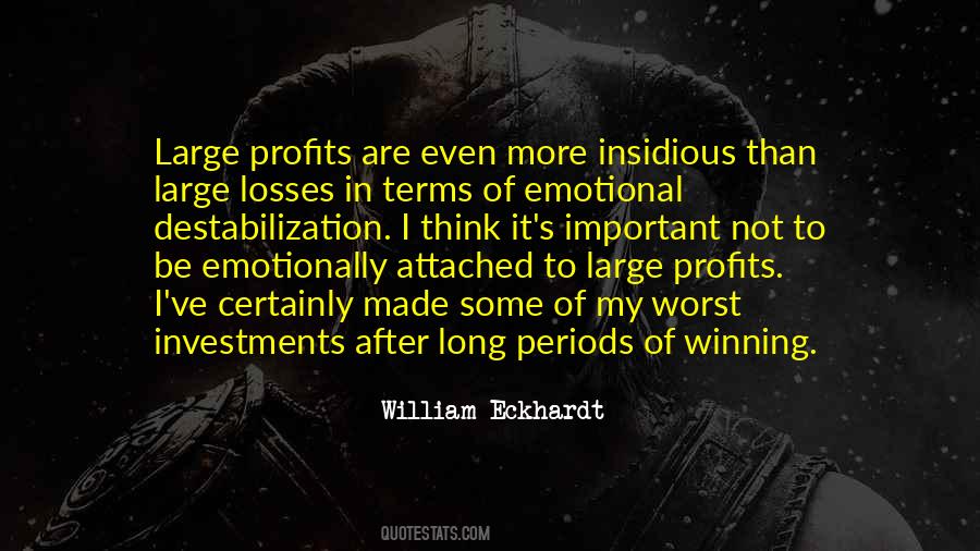 William Eckhardt Quotes #1810508