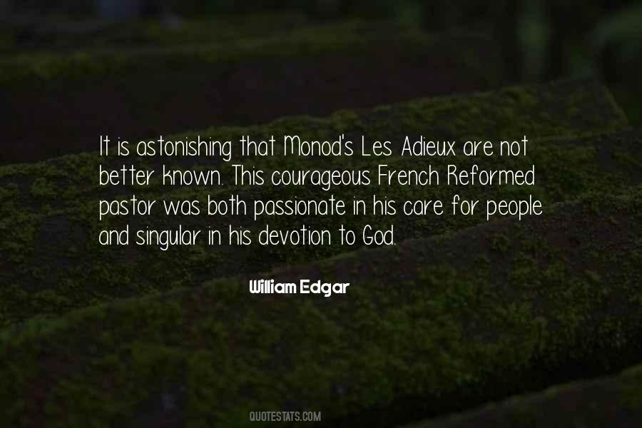 William Edgar Quotes #1524040 William Edgar Quotes #1524040
