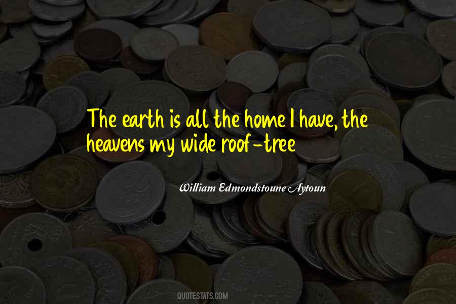 William Edmondstoune Aytoun Quotes #1305216