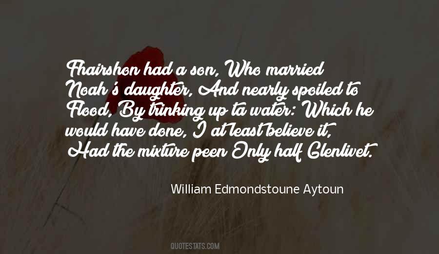 William Edmondstoune Aytoun Quotes #73075