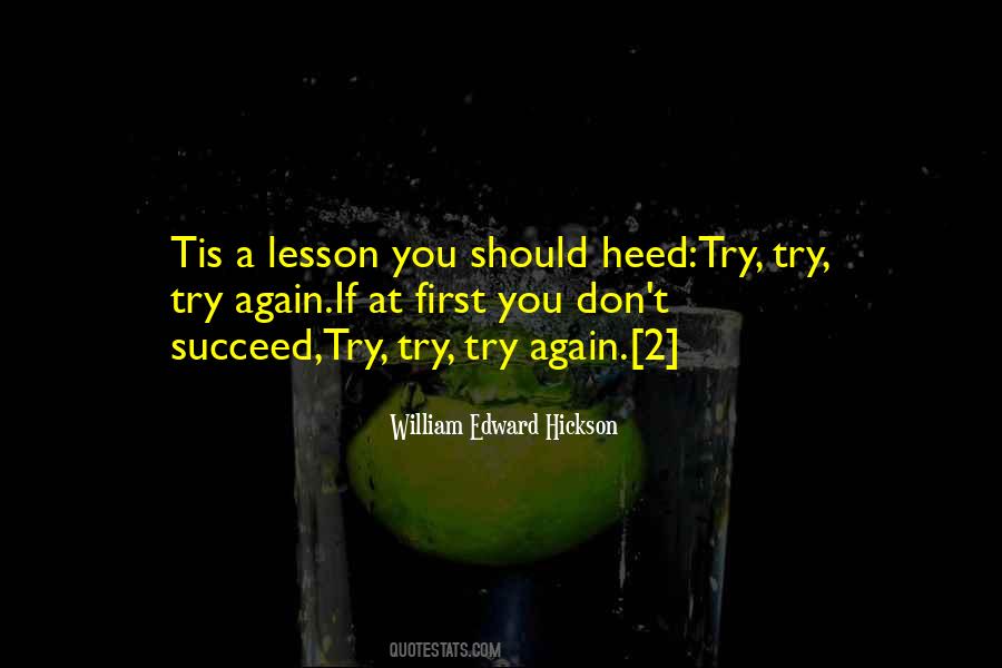 William Edward Hickson Quotes #383235