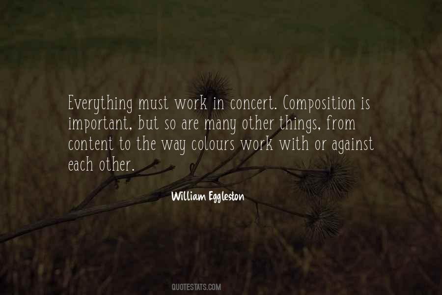 William Eggleston Quotes #1720013