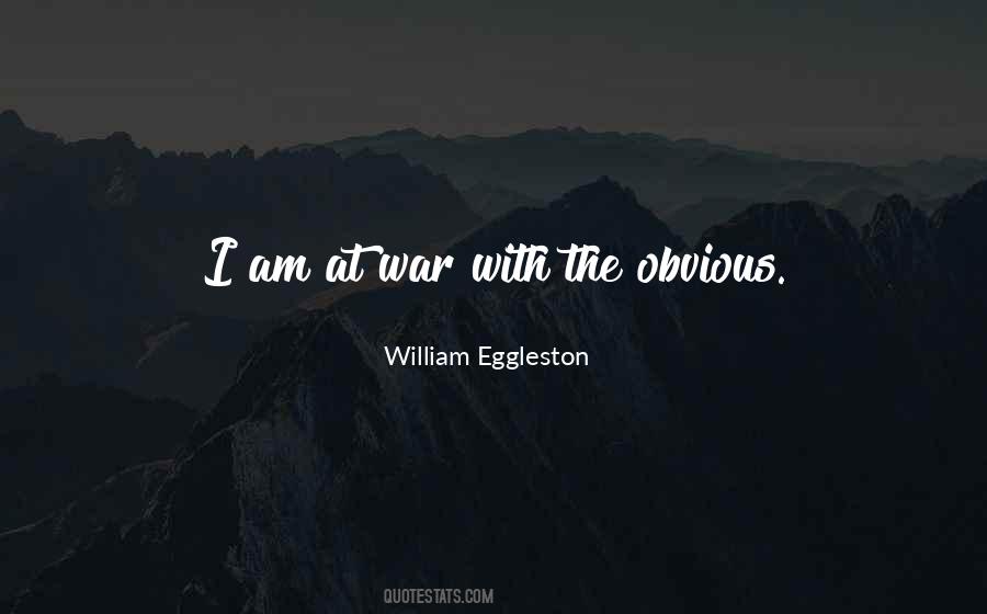 William Eggleston Quotes #1863523