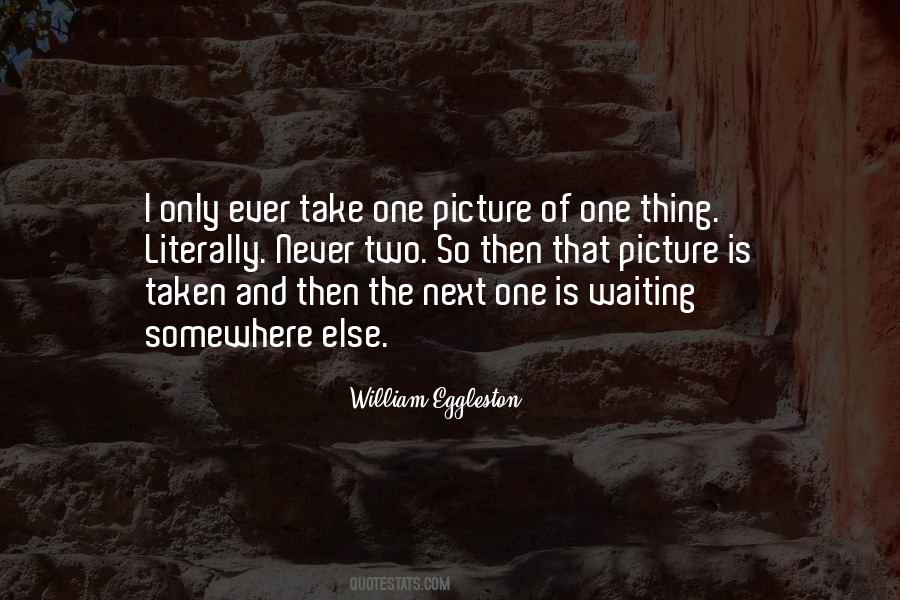 William Eggleston Quotes #96201