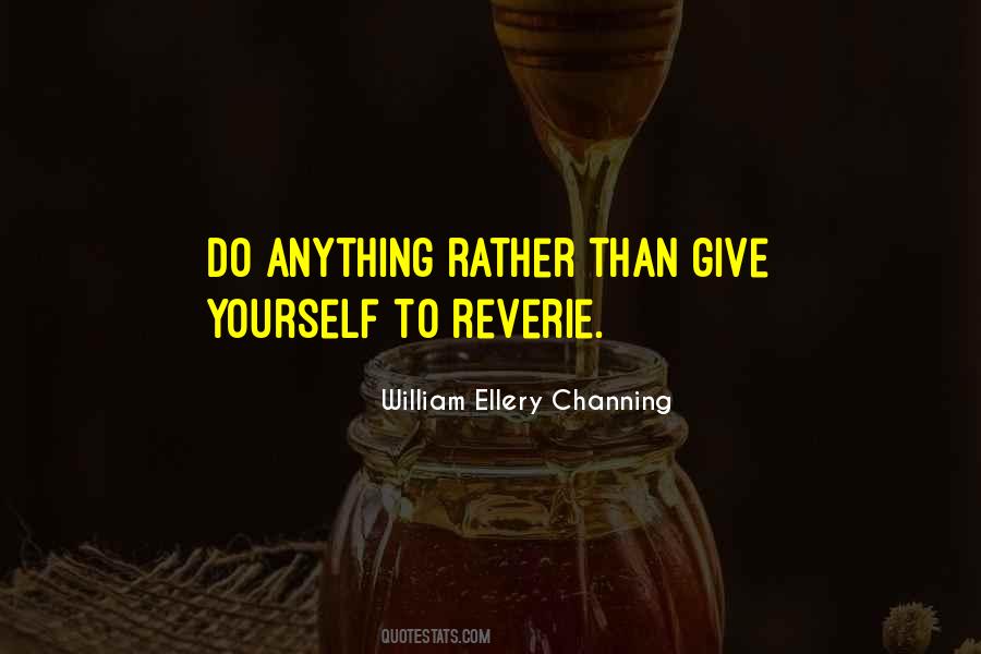 William Ellery Channing Quotes #209538