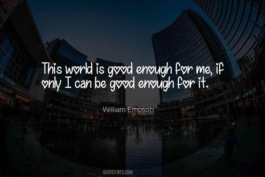 William Empson Quotes #947641