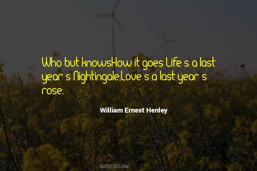 William Ernest Henley Quotes #993197