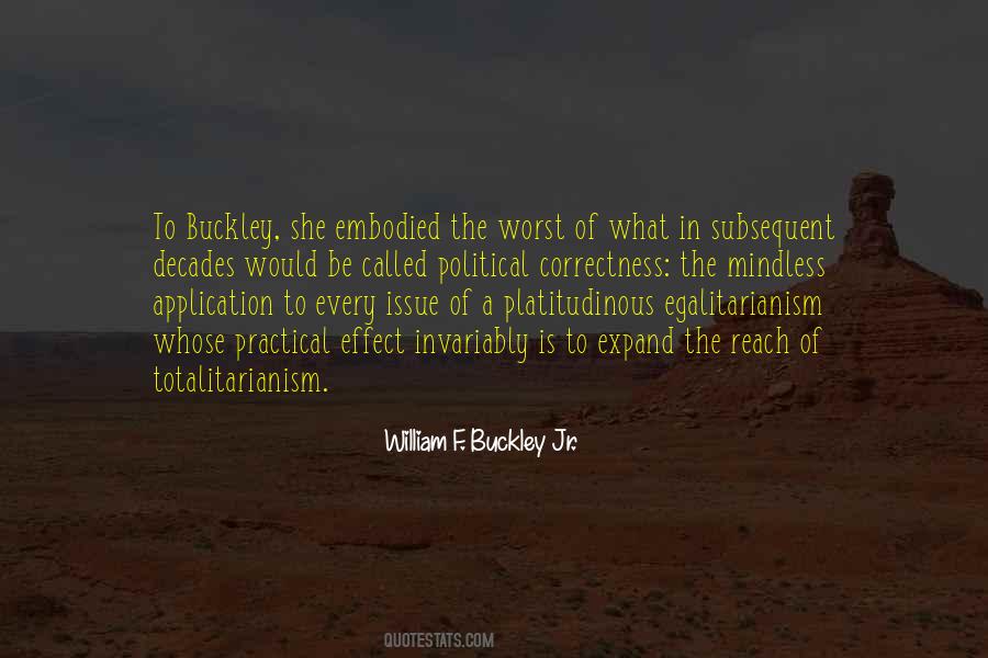 William F. Buckley Jr. Quotes #1097100