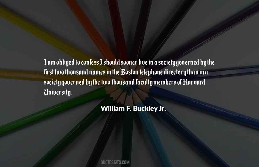 William F. Buckley Jr. Quotes #1154353