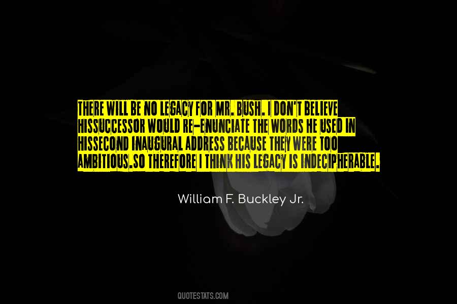 William F. Buckley Jr. Quotes #1365736