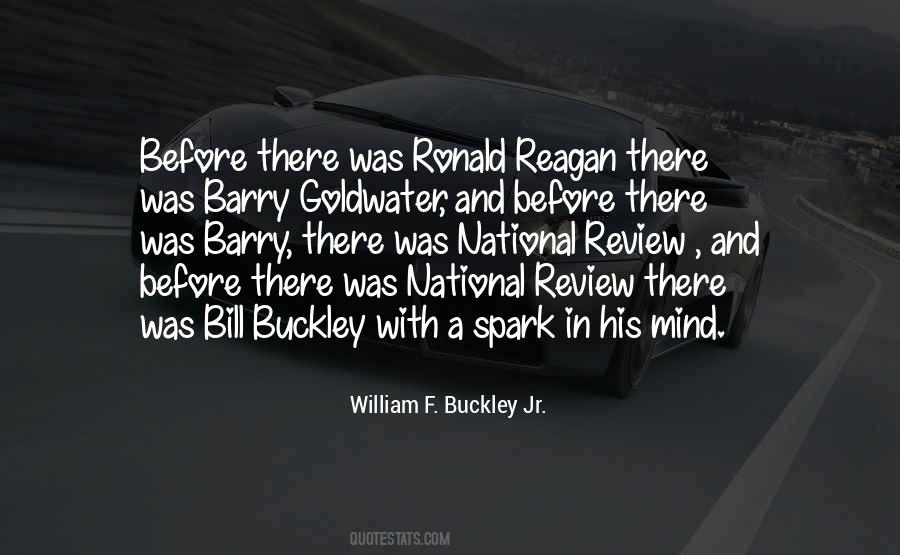 William F. Buckley Jr. Quotes #1545363