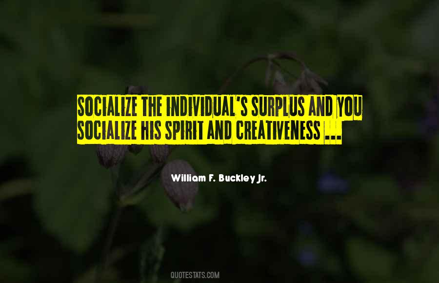 William F. Buckley Jr. Quotes #1578290