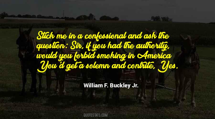 William F. Buckley Jr. Quotes #401460