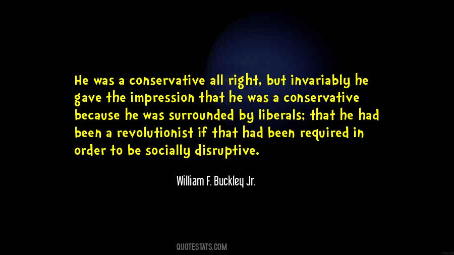 William F. Buckley Jr. Quotes #932844