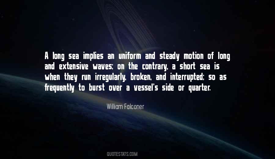 William Falconer Quotes #1546652