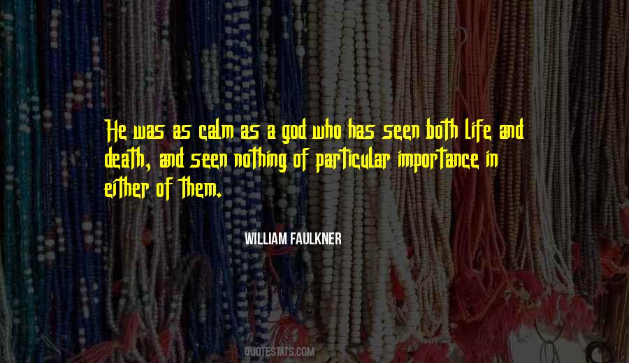William Faulkner Quotes #112121