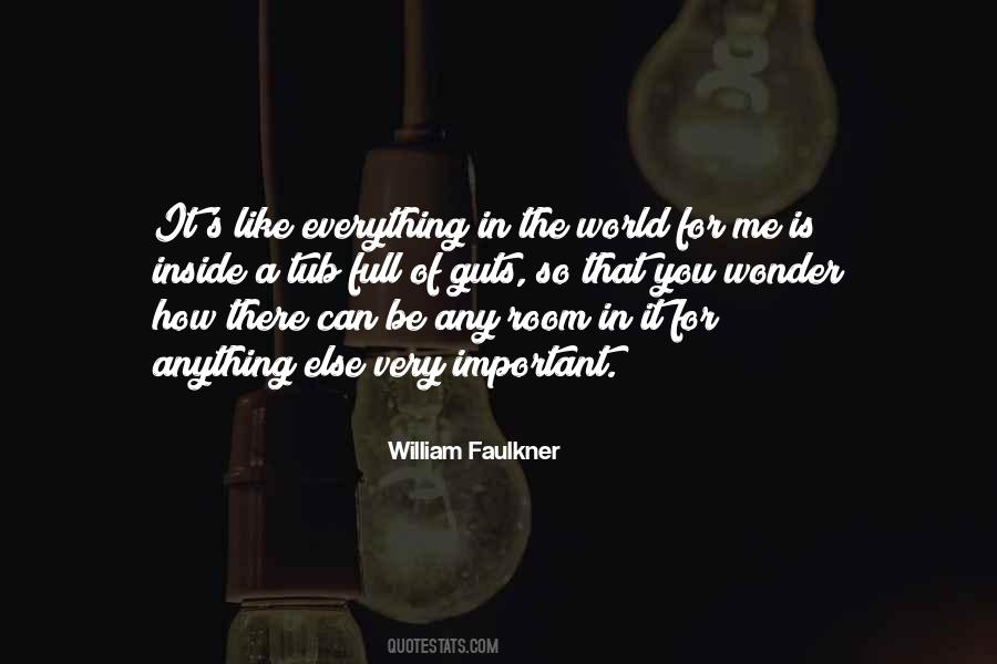 William Faulkner Quotes #1322894