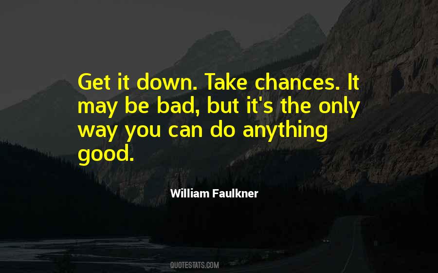 William Faulkner Quotes #1576479