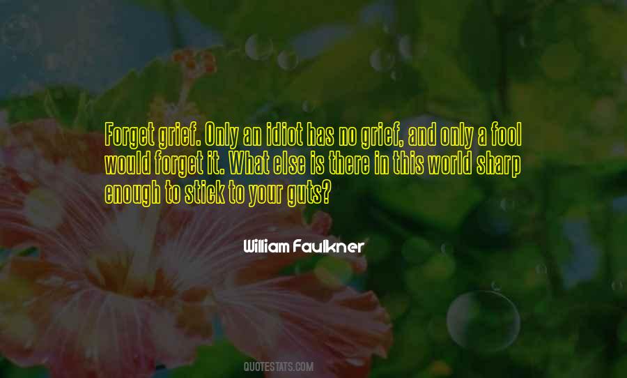 William Faulkner Quotes #1617051