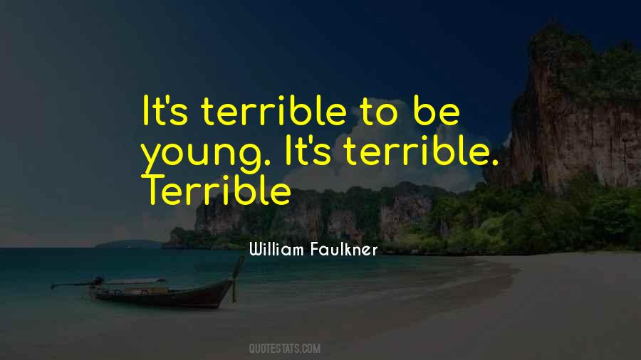 William Faulkner Quotes #1665023