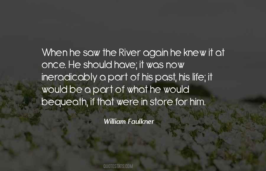 William Faulkner Quotes #549094