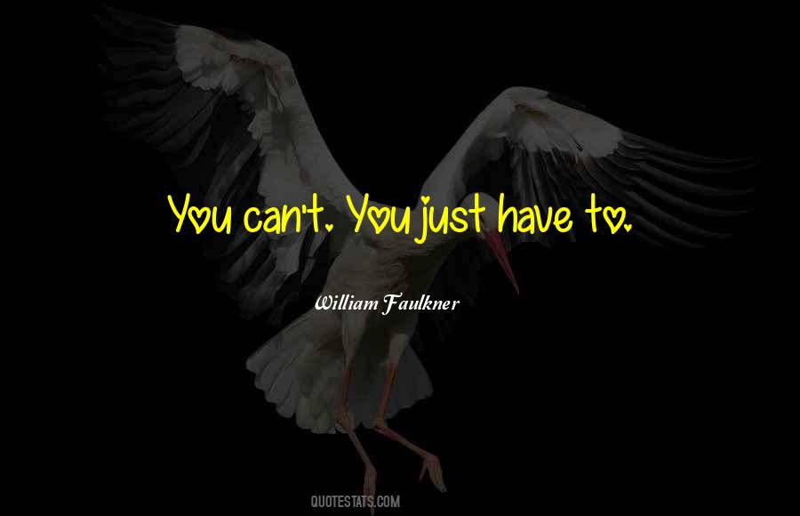 William Faulkner Quotes #554123