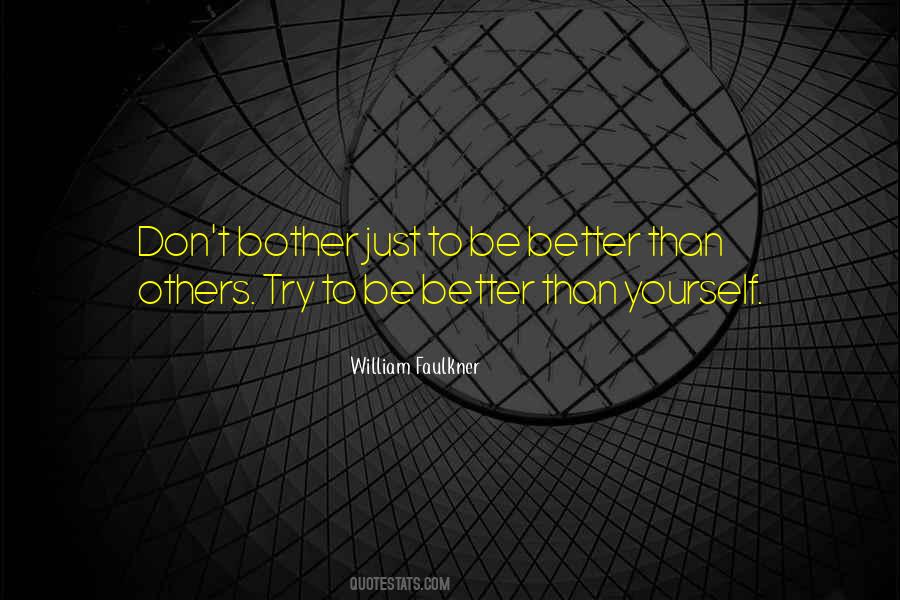 William Faulkner Quotes #667429