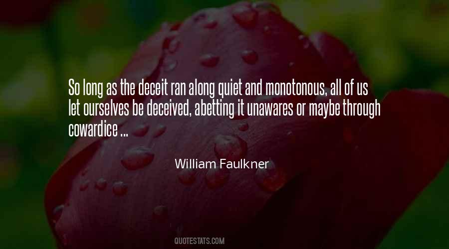 William Faulkner Quotes #686012