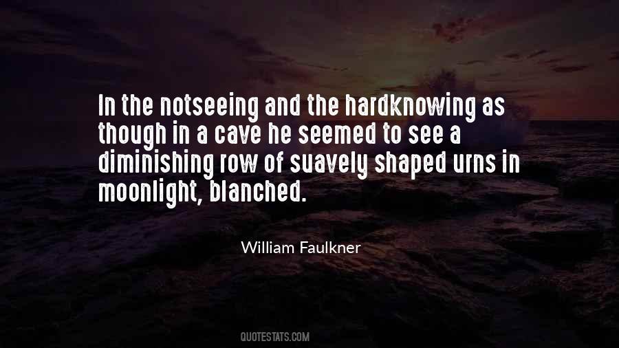 William Faulkner Quotes #912944