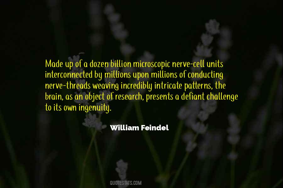 William Feindel Quotes #857018