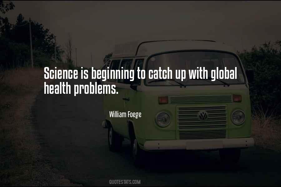 William Foege Quotes #538734