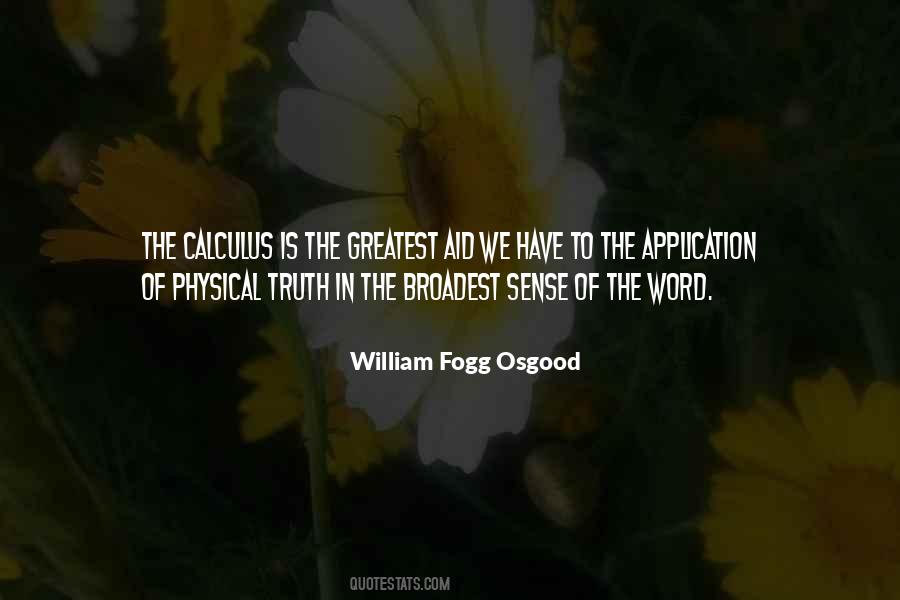 William Fogg Osgood Quotes #1828931