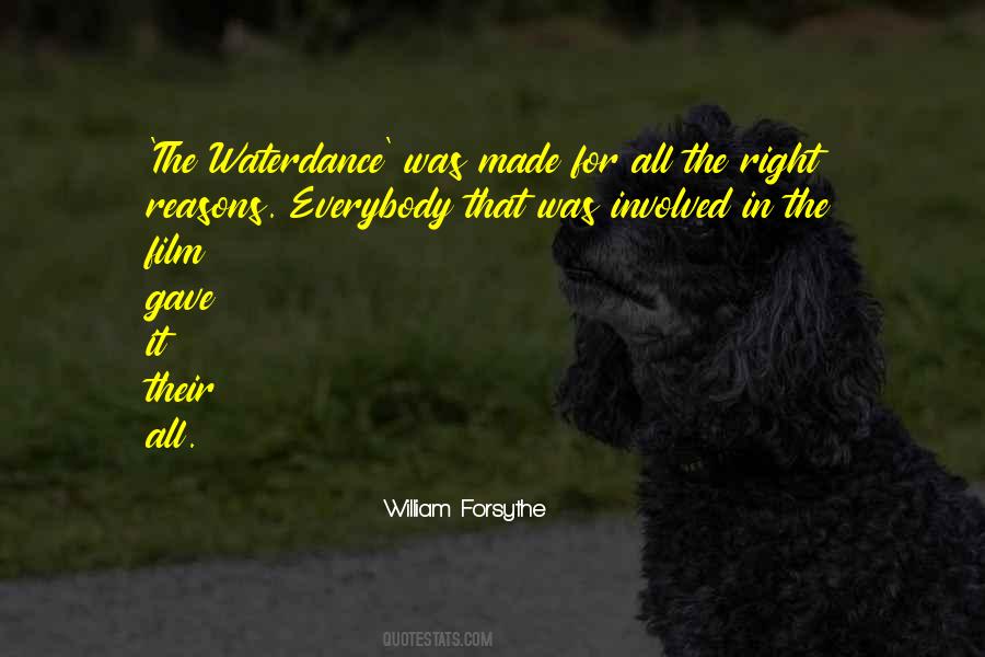 William Forsythe Quotes #1180376