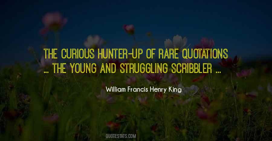 William Francis Henry King Quotes #258313